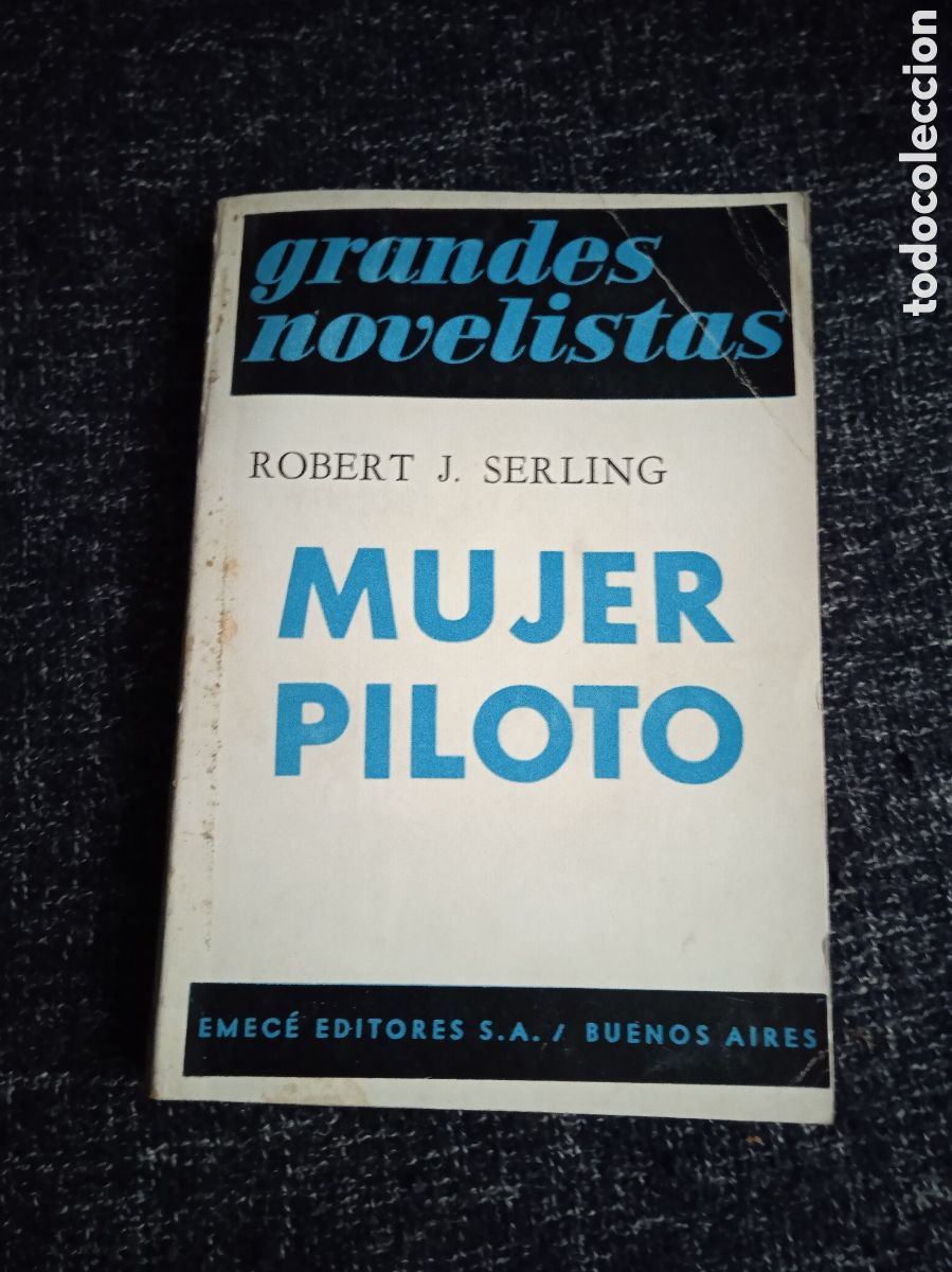 Libros de segunda mano: MUJER PILOTO / ROBERT J SERLING - Foto 1
