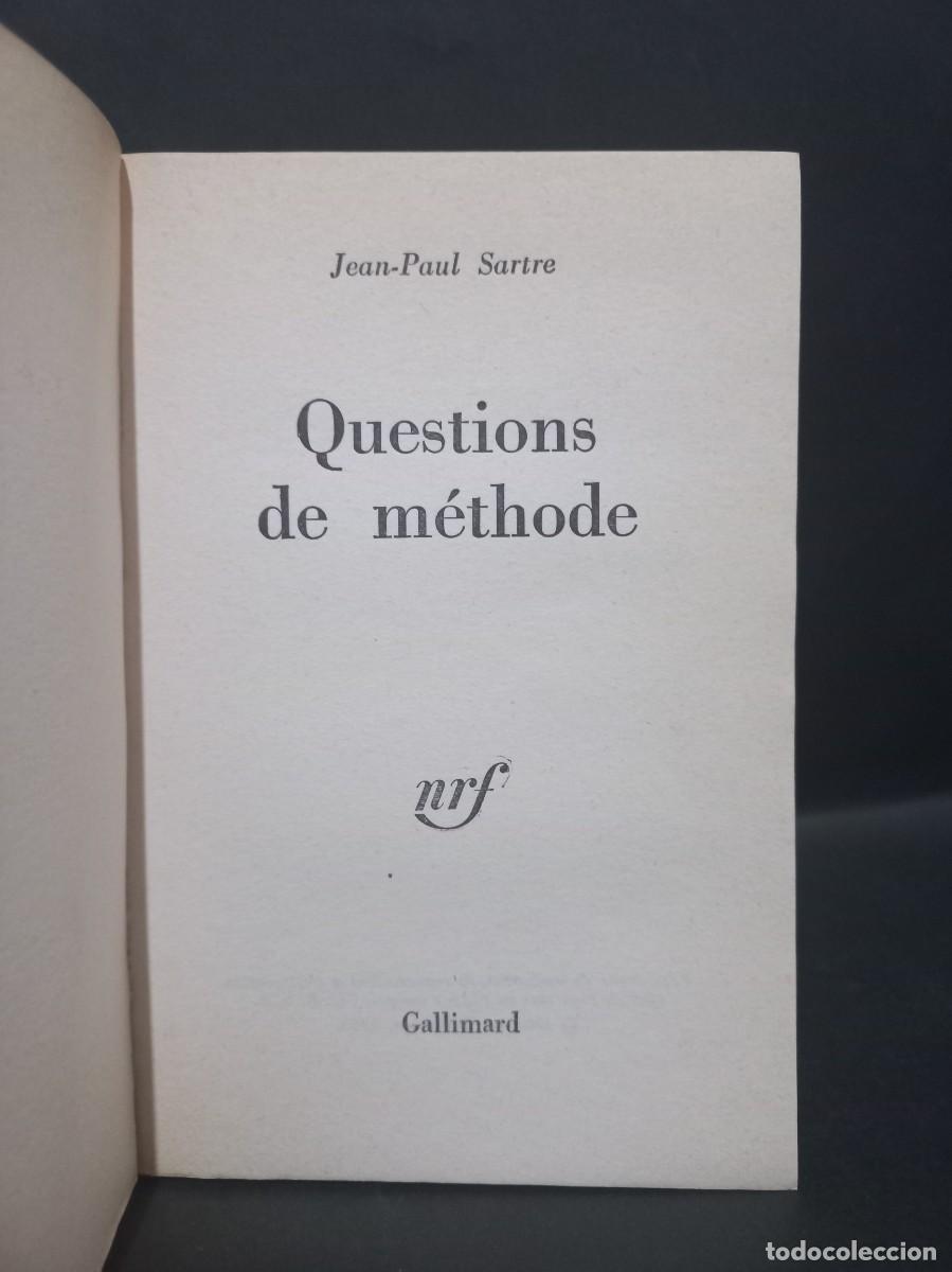 Libros de segunda mano: JEAN-PAUL SARTRE - QUESTIONS DE M&Eacute;THODE - 1967 - Foto 2