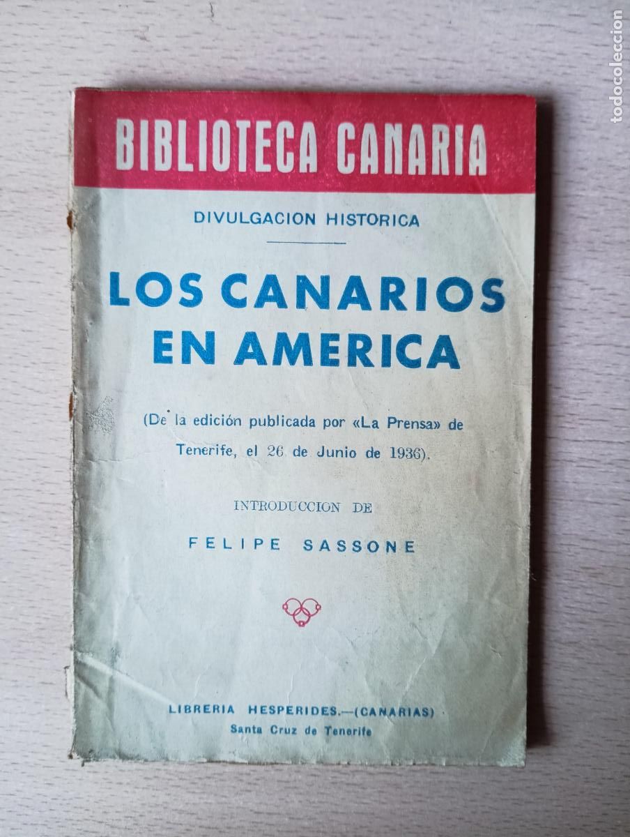 Libri di seconda mano: Los canarios en Am&eacute;rica