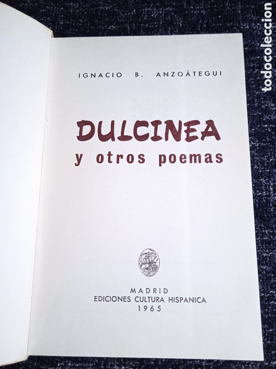Libros de segunda mano: DULCINEA Y OTROS POEMAS / IGNACIO B ANZOATEGUI 1965 - Foto 2