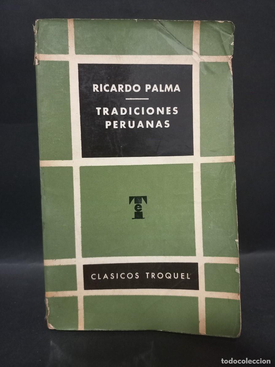 Libros de segunda mano: RICARDO PALMA - TRADICIONES PERUANAS - 1965 - Foto 1