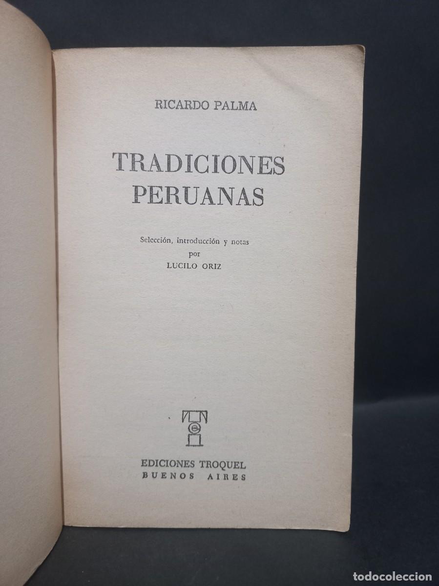 Libros de segunda mano: RICARDO PALMA - TRADICIONES PERUANAS - 1965 - Foto 2