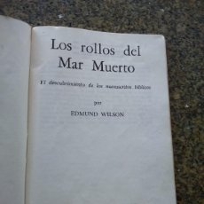Libros de segunda mano: LOS ROLLOS DEL MAR MUERTO -- EDMUND WILSON -- 1966 --