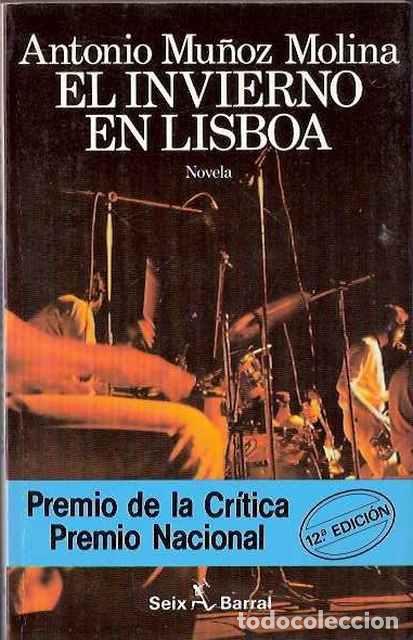 Libros de segunda mano: El invierno en Lisboa - Mu&ntilde;oz Molina, Antonio - Foto 1