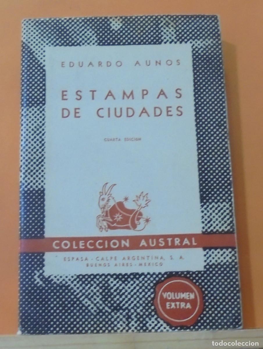 Libros de segunda mano: Estampas de ciudades. Eduardo Aunos - Foto 1
