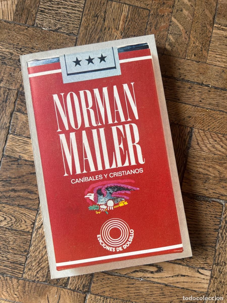Libros de segunda mano: Can&iacute;bales y Cristianos - Norman Mailer - Foto 1