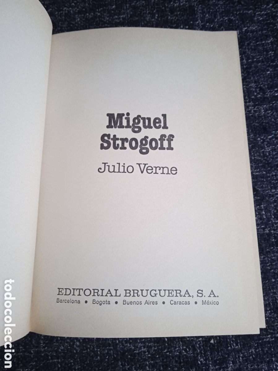 Libros de segunda mano: MIGUEL STROGOFF, / JULIO VERNE, - ED. BRUGUERA - Foto 2