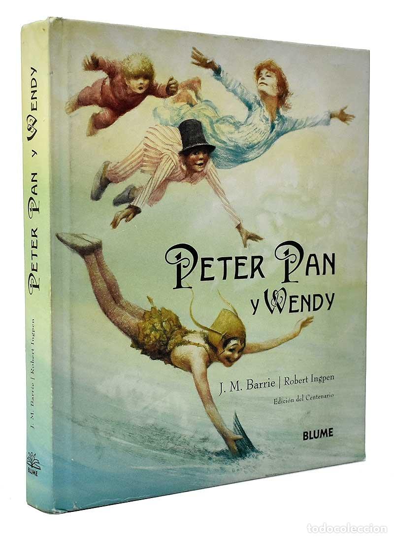 Libros de segunda mano: Peter Pan y Wendy. Edici&oacute;n del Centenario - J. M. Barrie, Robert Ingpen - Foto 1