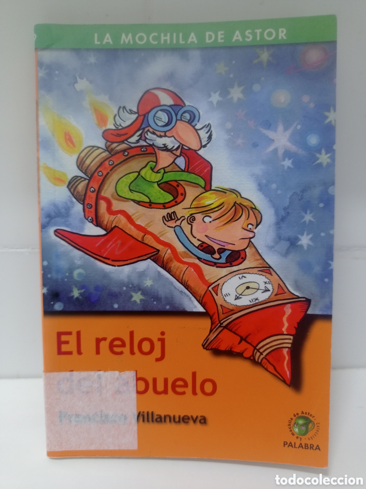Libros de segunda mano: LA MOCHILA DE ASTOR, EL RELOJ DEL ABUELO, ESTADO ACEPTABLE - Foto 1