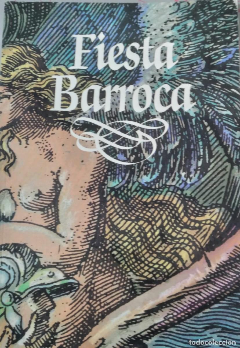 Libros de segunda mano: FIESTA BARROCA - Foto 1