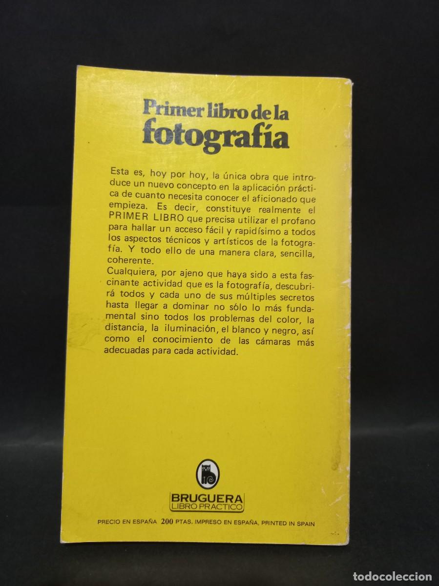 Libros de segunda mano: PETER FIRTH - PRIMER LIBRO DE LA FOTOGRAF&Iacute;A - 1981 - Foto 3