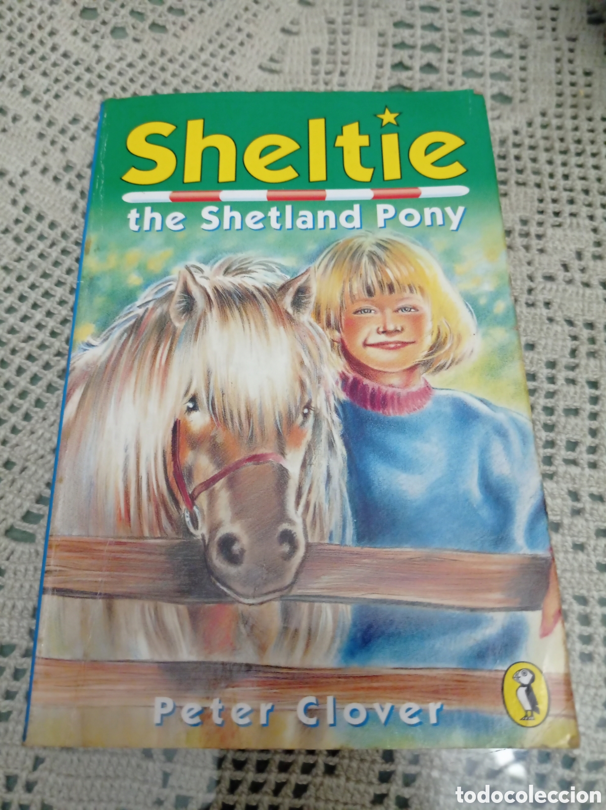 Libros de segunda mano: THE LITTLE PONY,SHELTIE,(EDICI&Oacute;N INGL&Eacute;S) - Foto 1