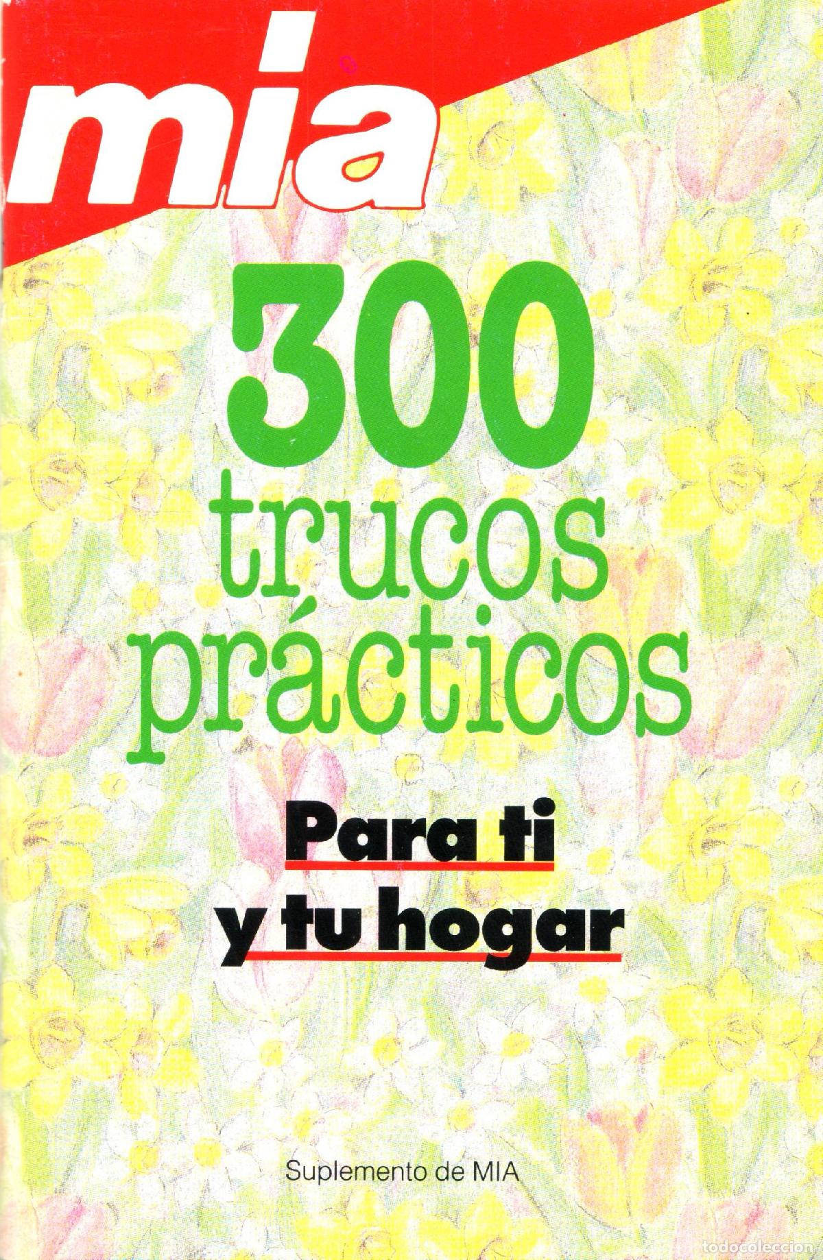 Livres d'occasion: 300 trucos practicos para ti y tu hogar - de la Casa, Carmen