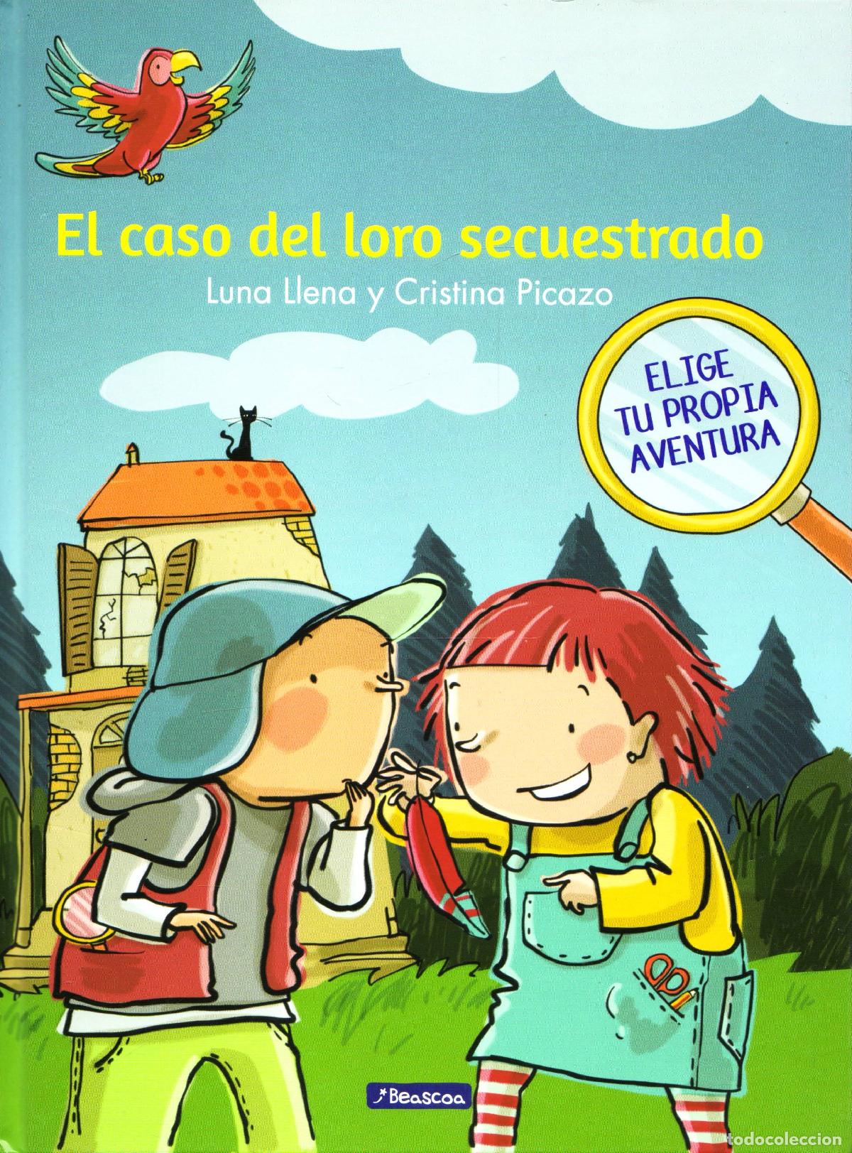 Livres d'occasion: El caso del loro secuestrado - Luna llena