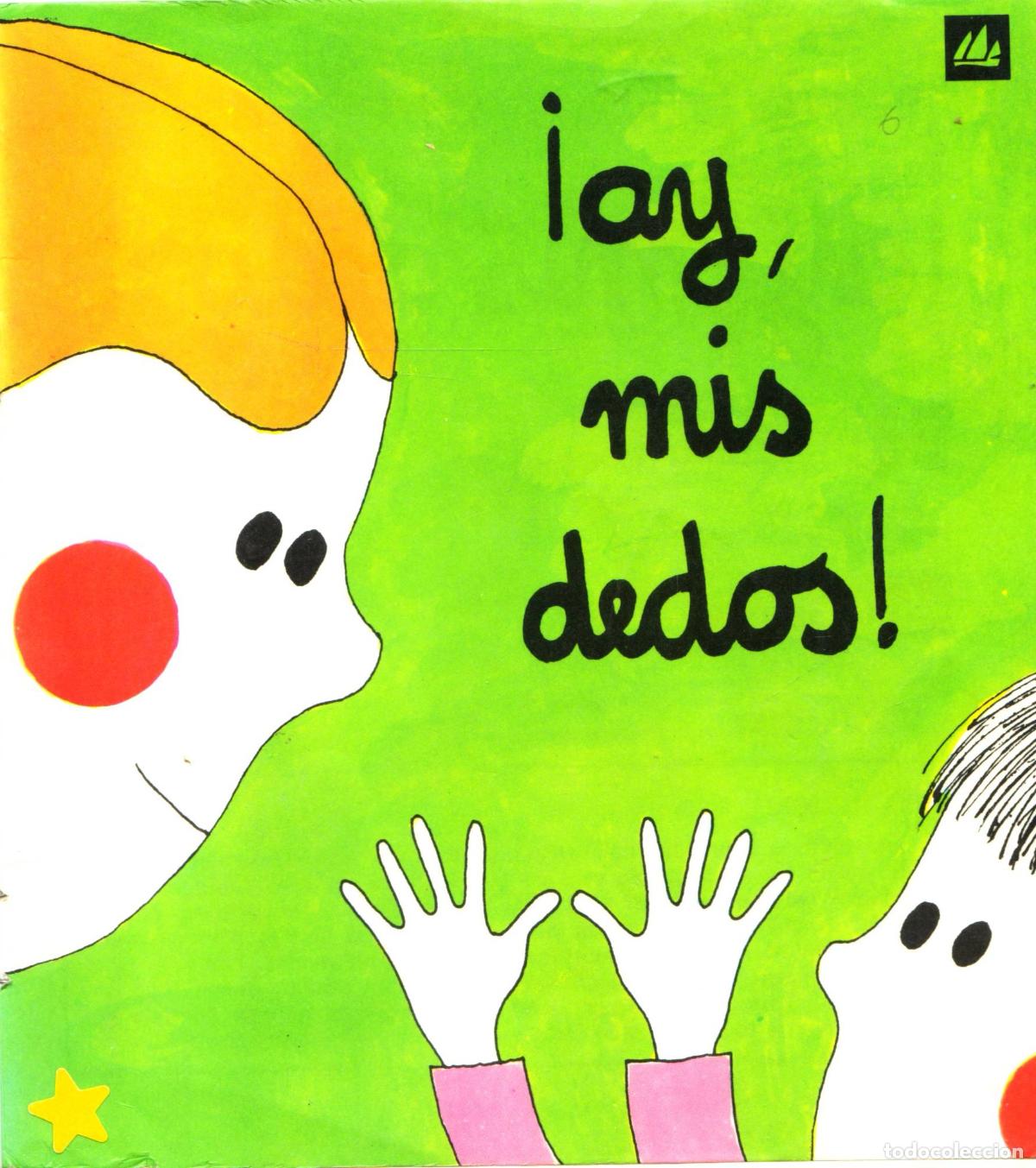 Libros de segunda mano: &iexcl;Ay, mis dedos! - Lisson, Asuncion - Foto 1