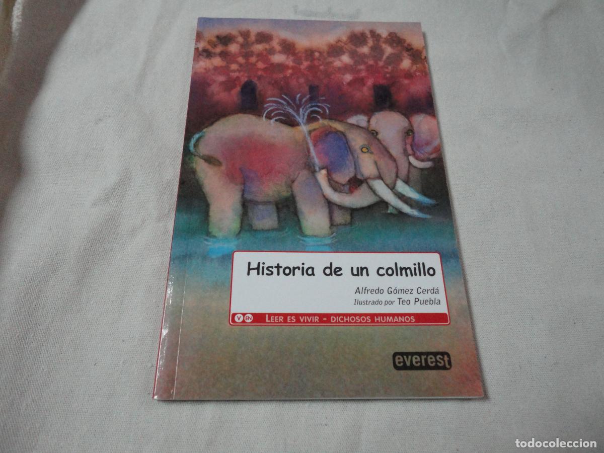 Libros de segunda mano: Historia de un colmillo (Alfredo G&oacute;mez Cerd&aacute;) - F2 - Foto 1