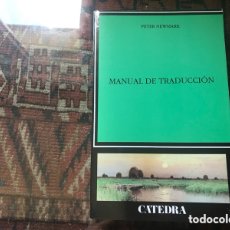 Libros de segunda mano: MANUAL DE TRADUCCIÓN. PETER NEWMARK. CÁTEDRA. BUEN ESTADO.