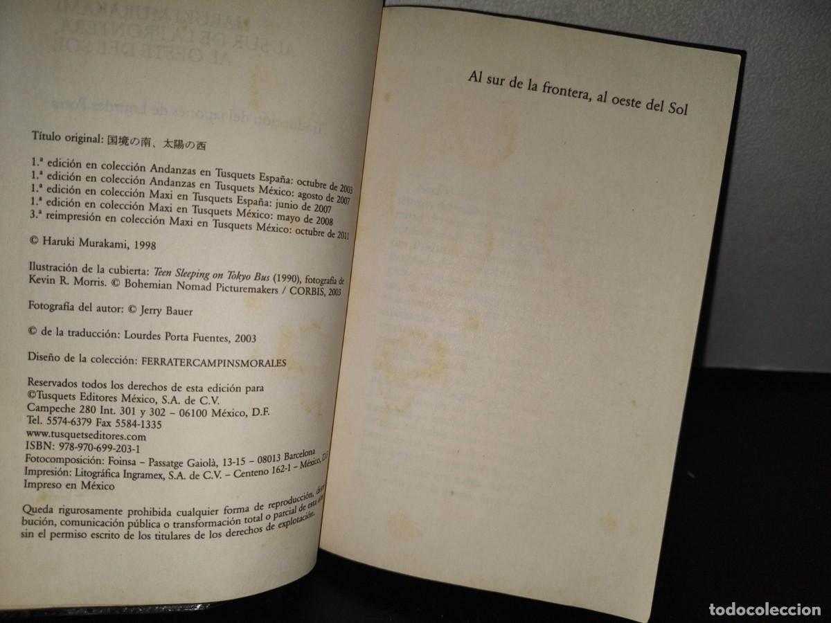 Libros de segunda mano: 98- AL SUR DE LA FRONTERA, AL OESTE DEL SOL - HARUKI MURAKAMI - Foto 5