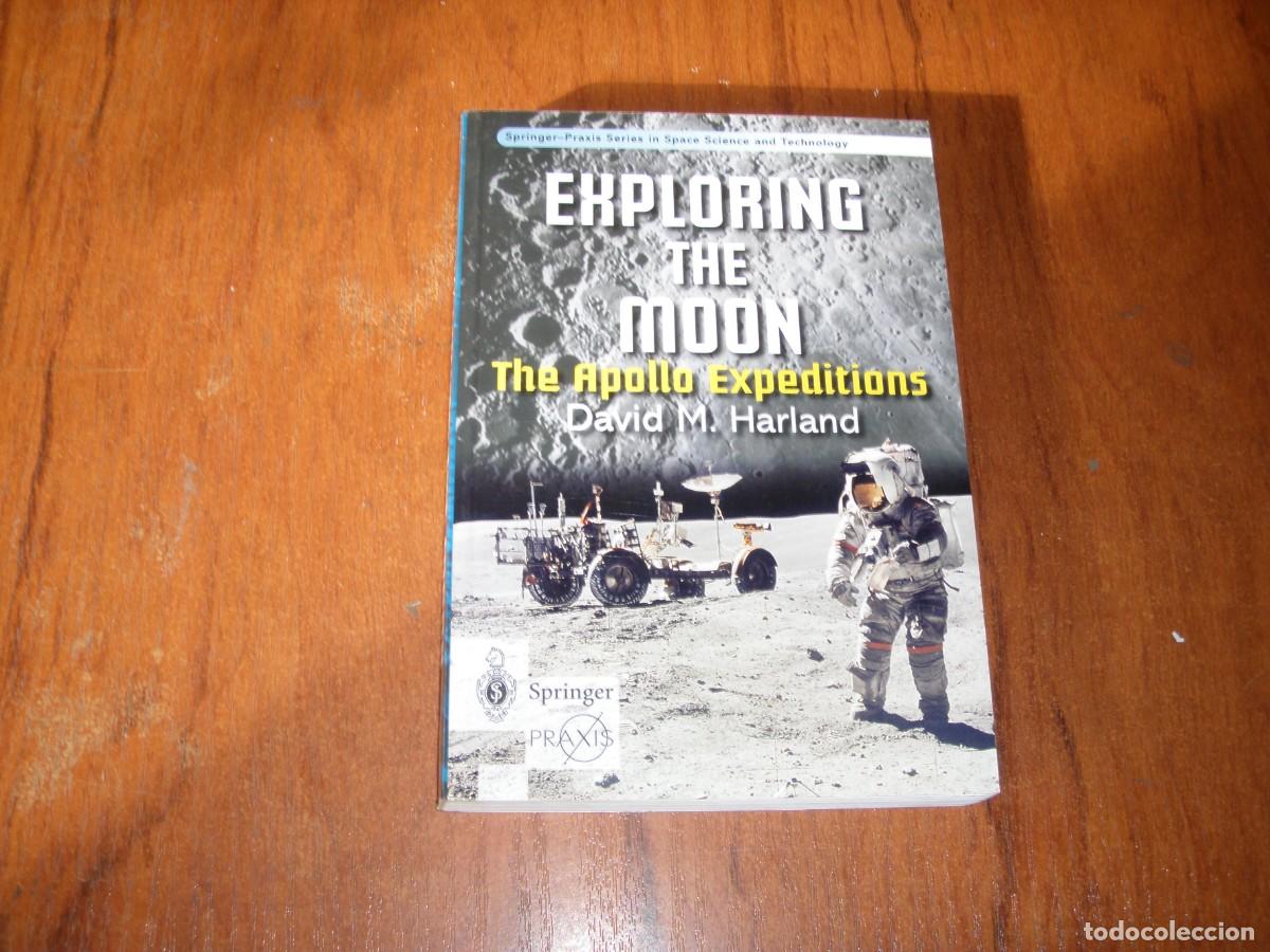 Libros de segunda mano: EXPLORANDO LA LUNA MISIONES APOLO IDIOMA INGL&Eacute;S - Foto 1