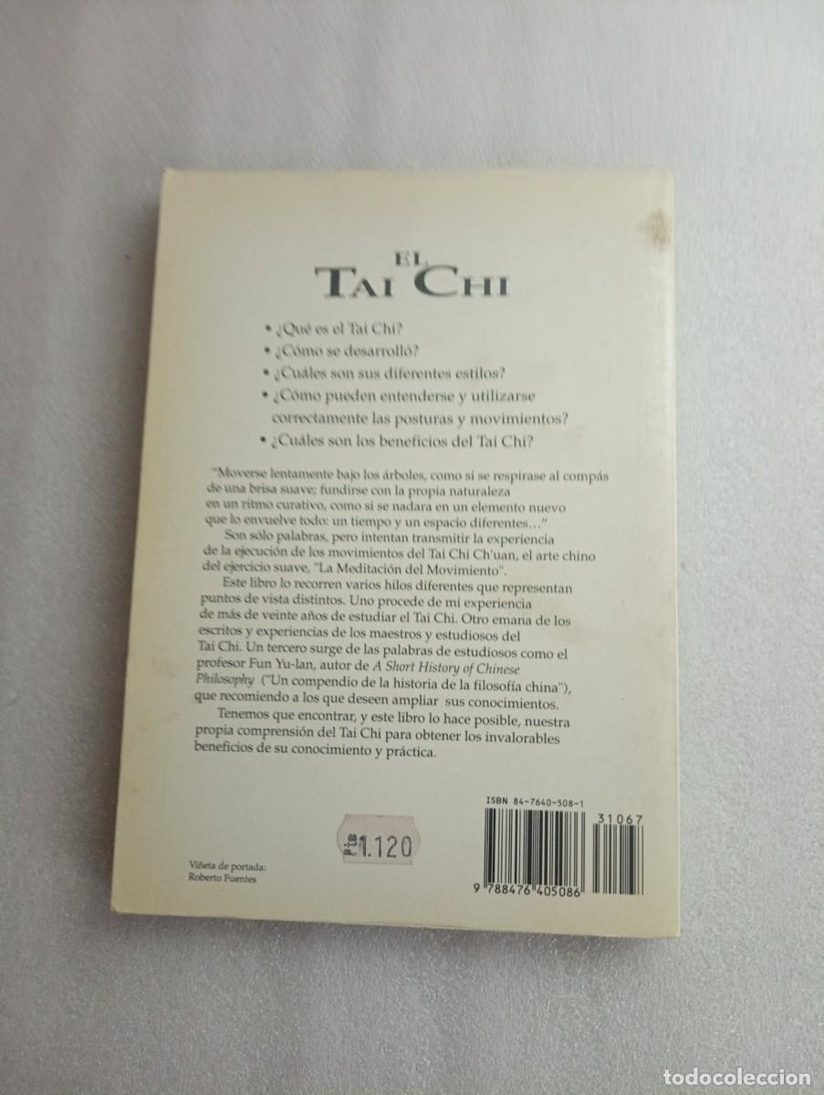 Libros de segunda mano: EL TAI-CHI: SU CONOCIMIENTO Y PR&Aacute;CTICA - Foto 2