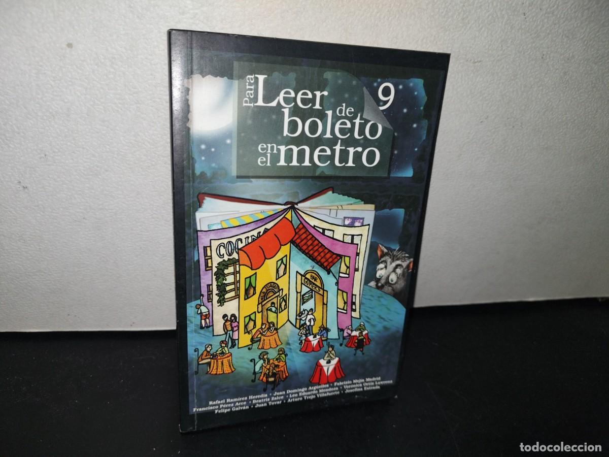 Libros de segunda mano: 98- PARA LEER DE BOLETO EN EL METRO 9 - GOBIERNO DEL DISTRITO FEDERAL