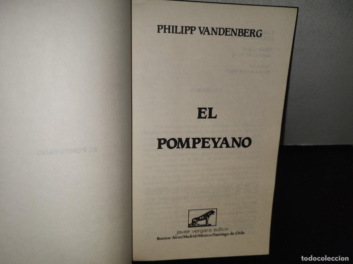 Libros de segunda mano: 98- EL POMPEYANO - PHILIPP VANDENBERG - 1987 - Foto 6