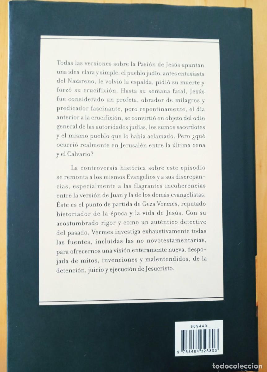 Libros de segunda mano: GEZA VERMES LA PASION - Foto 2
