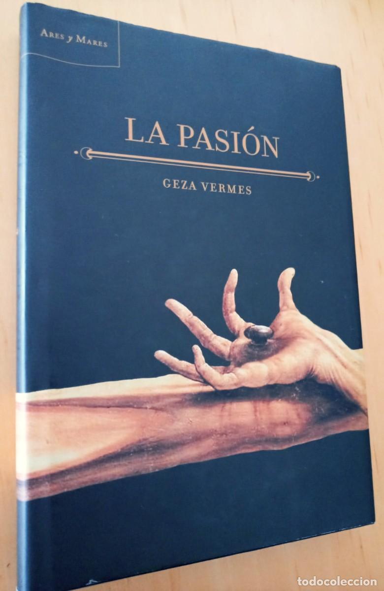 Libros de segunda mano: GEZA VERMES LA PASION - Foto 1