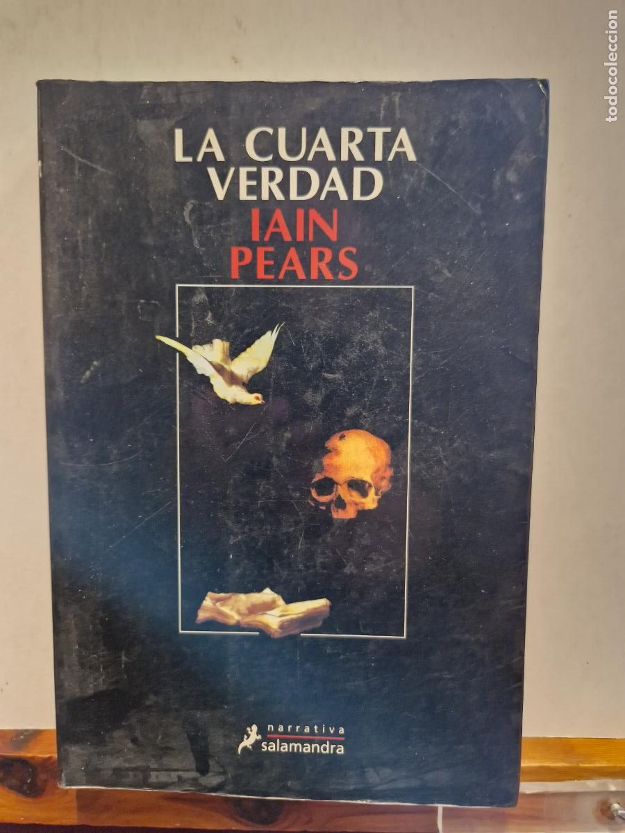 Libros de segunda mano: LA CUARTA VERDAD. IAIN PEARS. EDITORIAL SALAMANDRA - Foto 1