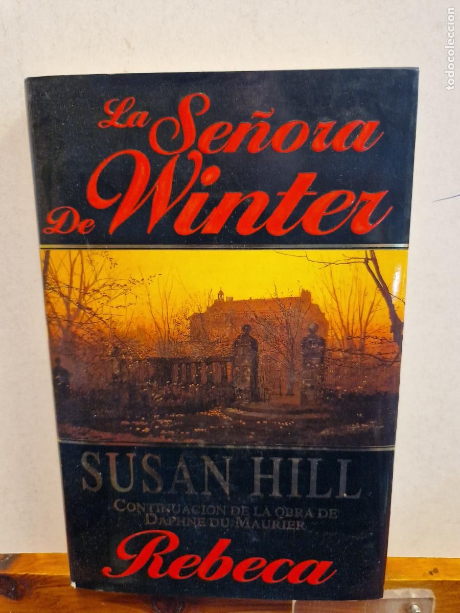 Libros de segunda mano: LA SE&Ntilde;ORA DE WINTER. SUSAN HILL. EDICIONES B - Foto 1