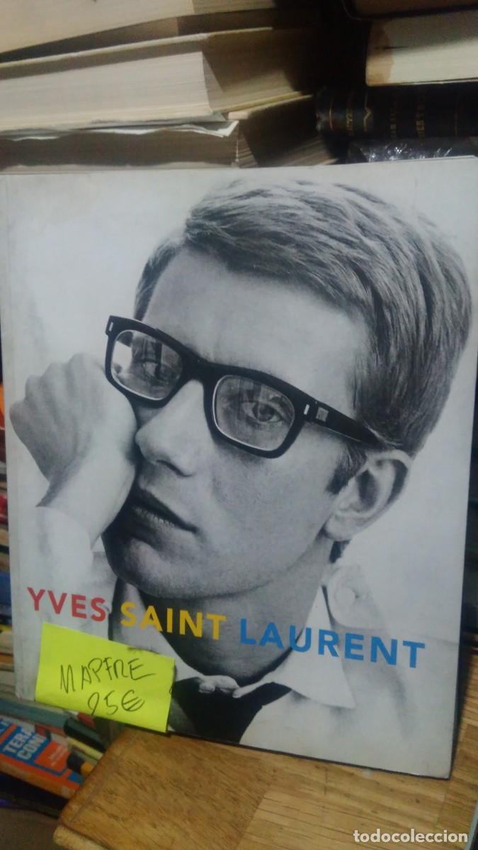 Libros de segunda mano: YVES SAINT LAURENT, MAPFRE - Foto 1