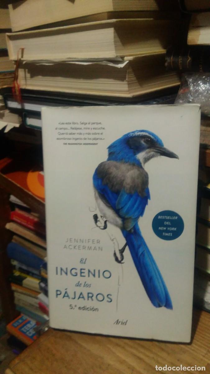 Libros de segunda mano: EL INGENIO DE LOS PAJAROS, JENNIFER ACKERMAN, ED. ARIEL - Foto 1