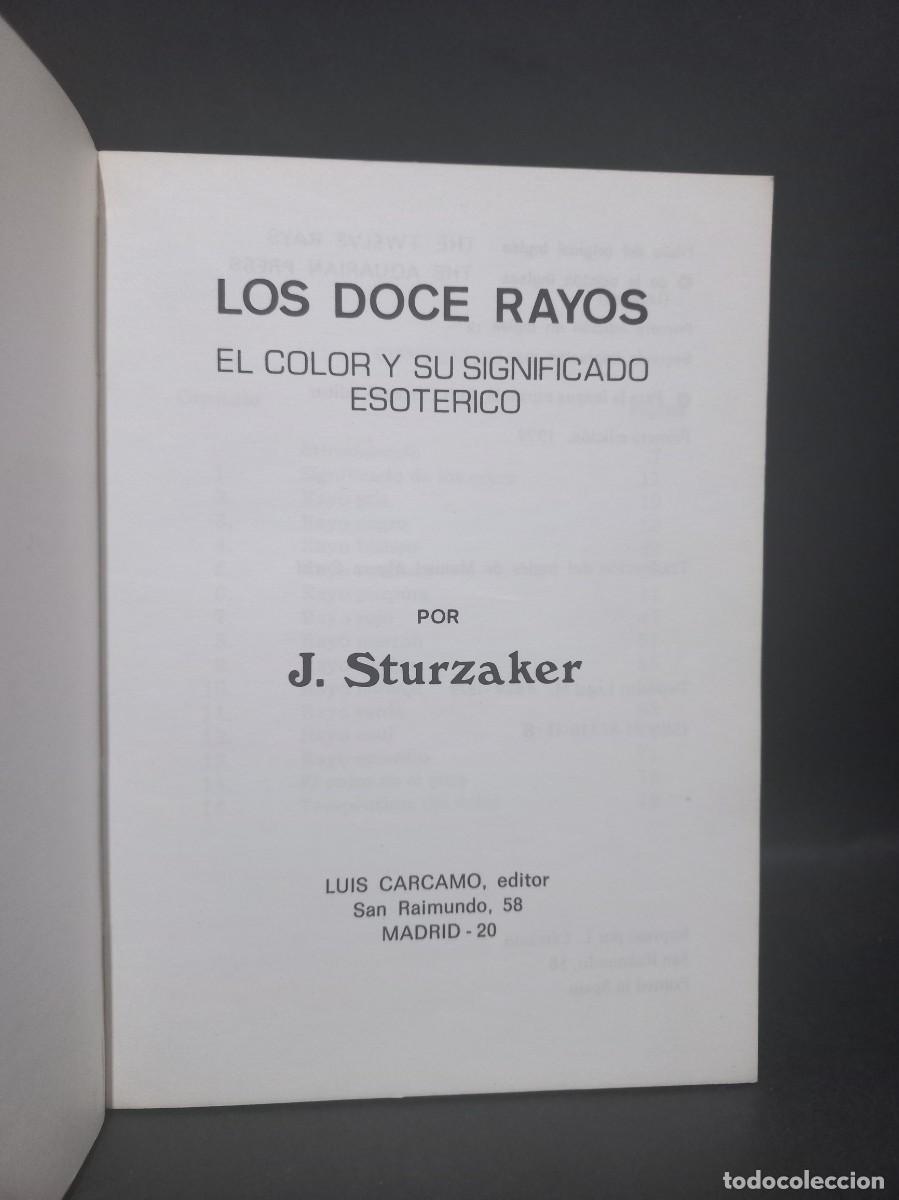 Libros de segunda mano: JAMES STURZAKER - LOS DOCE RAYOS - 1979 - Foto 2