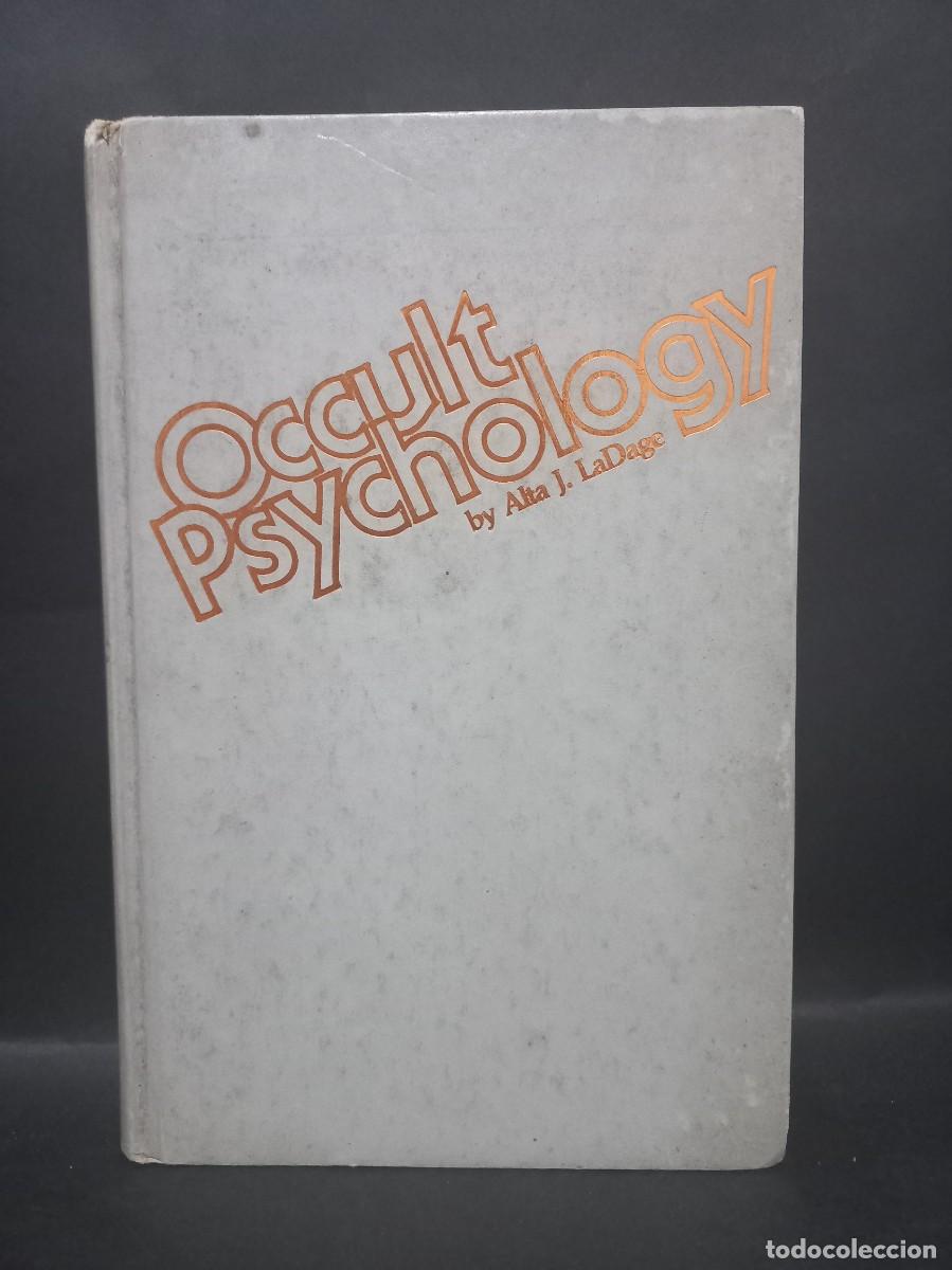 Libros de segunda mano: ALTA J. LADAGE - OCCULT PSYCHOLOGY - 1978 - Foto 1