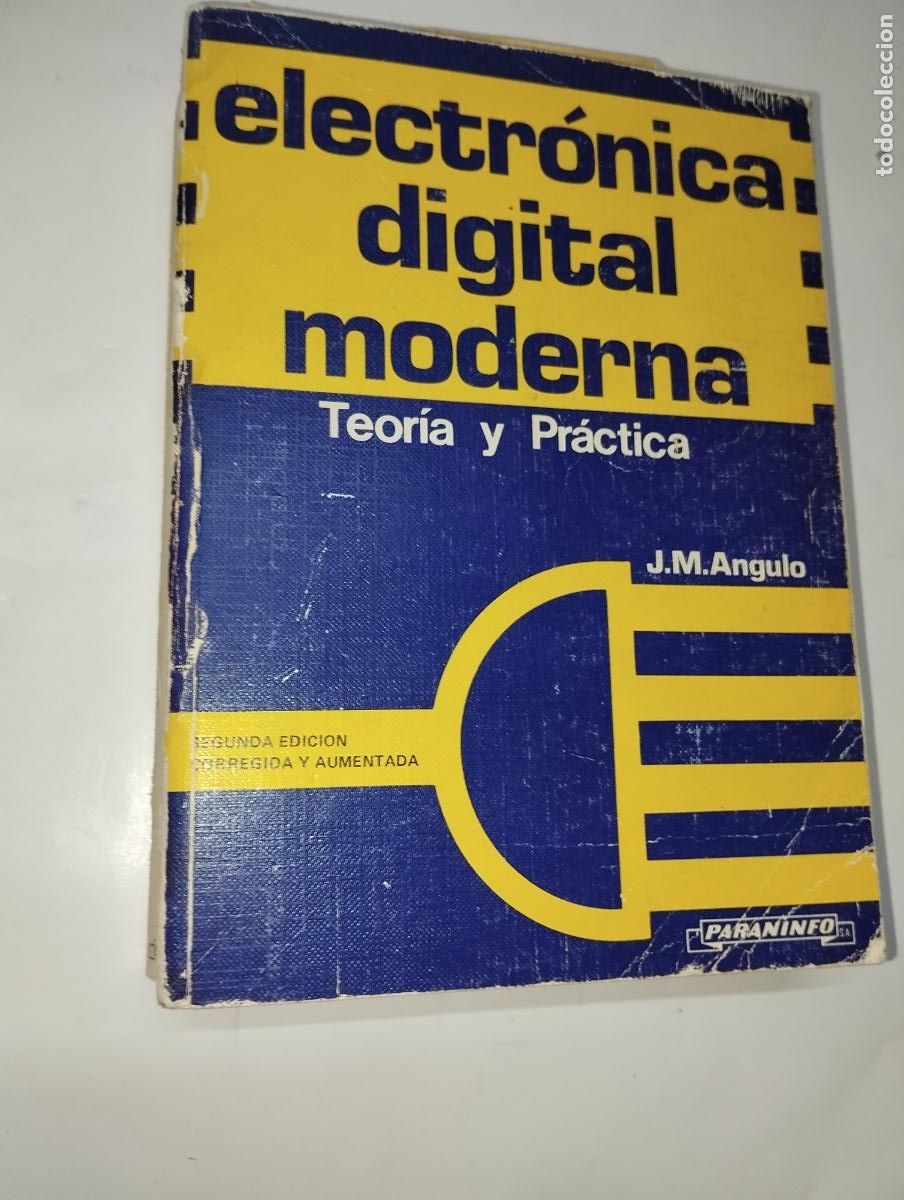 Libros de segunda mano: LIBRO ELECTR&Oacute;NICA DIGITAL MODERNA ED. PARANINFO J.M. ANGULO - Foto 1