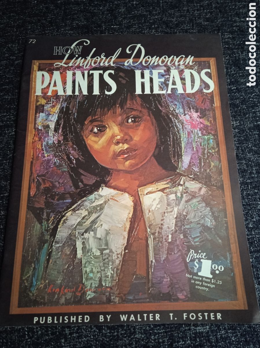 Gebrauchte B&uuml;cher: HOW LINFORD DONOVAN PAINTS HEADS , REVISTA PARA APRENDER A PINTAR, EDICION EN INGLES A&Ntilde;OS 80