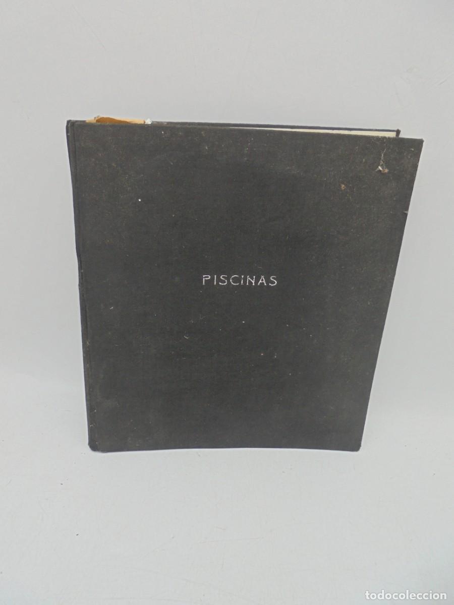 Libros de segunda mano: PISCINAS. EDUARDO OLASAGASTI, ARQUITECTO. 1961. PAGS: 161. - Foto 1