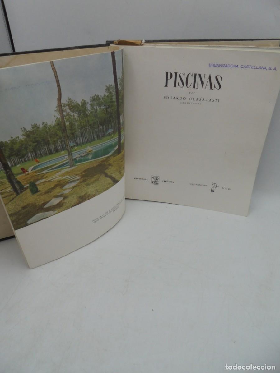 Libros de segunda mano: PISCINAS. EDUARDO OLASAGASTI, ARQUITECTO. 1961. PAGS: 161. - Foto 2