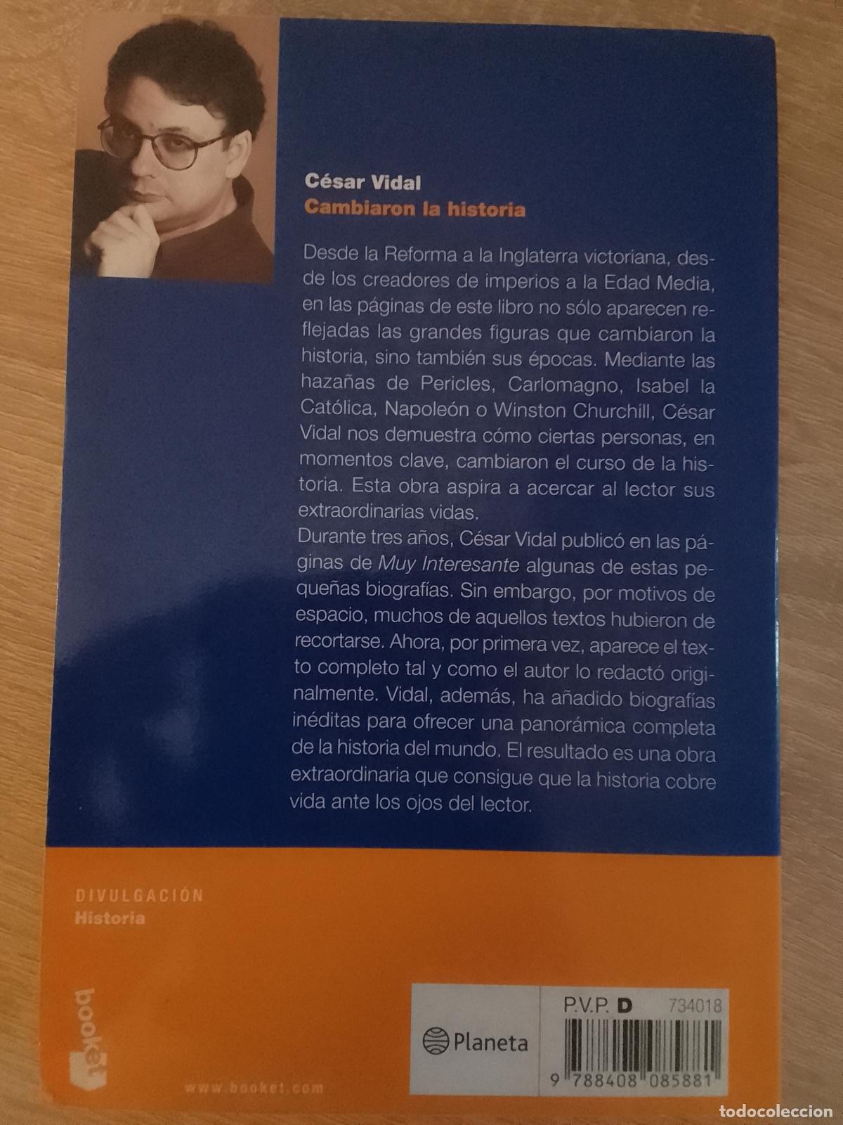 Libros de segunda mano: C&eacute;sar Vidal: Cambiaron la historia (Booket. 2009) - Foto 2