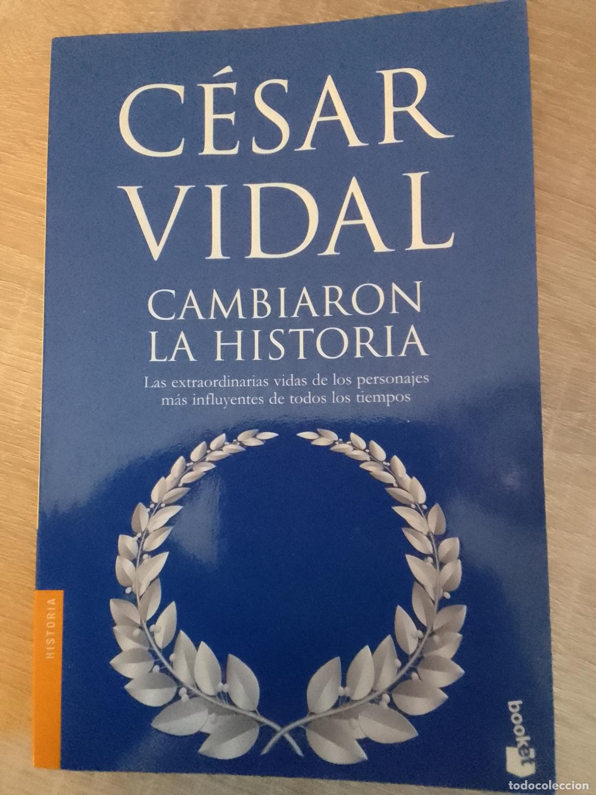 Libros de segunda mano: C&eacute;sar Vidal: Cambiaron la historia (Booket. 2009) - Foto 1