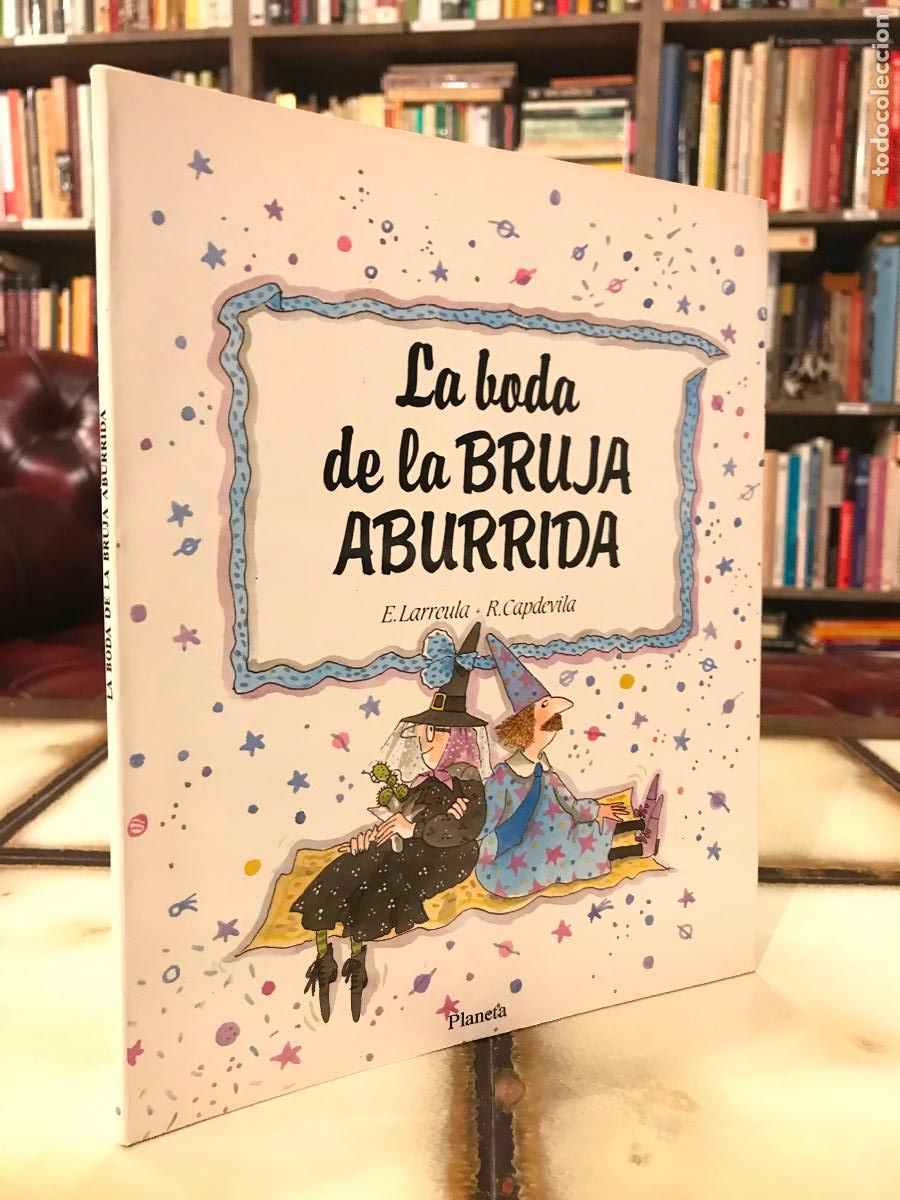 Libros de segunda mano: La boda de la bruja aburrida. Eric Larreula / Roser Capdevila. - Foto 1