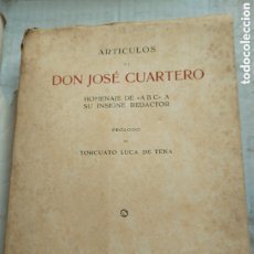Libros de segunda mano: VEINTE AÑOS DE POLITICA ESPAÑOLA JOSÉ CUARTERO/ARTÍCULOS