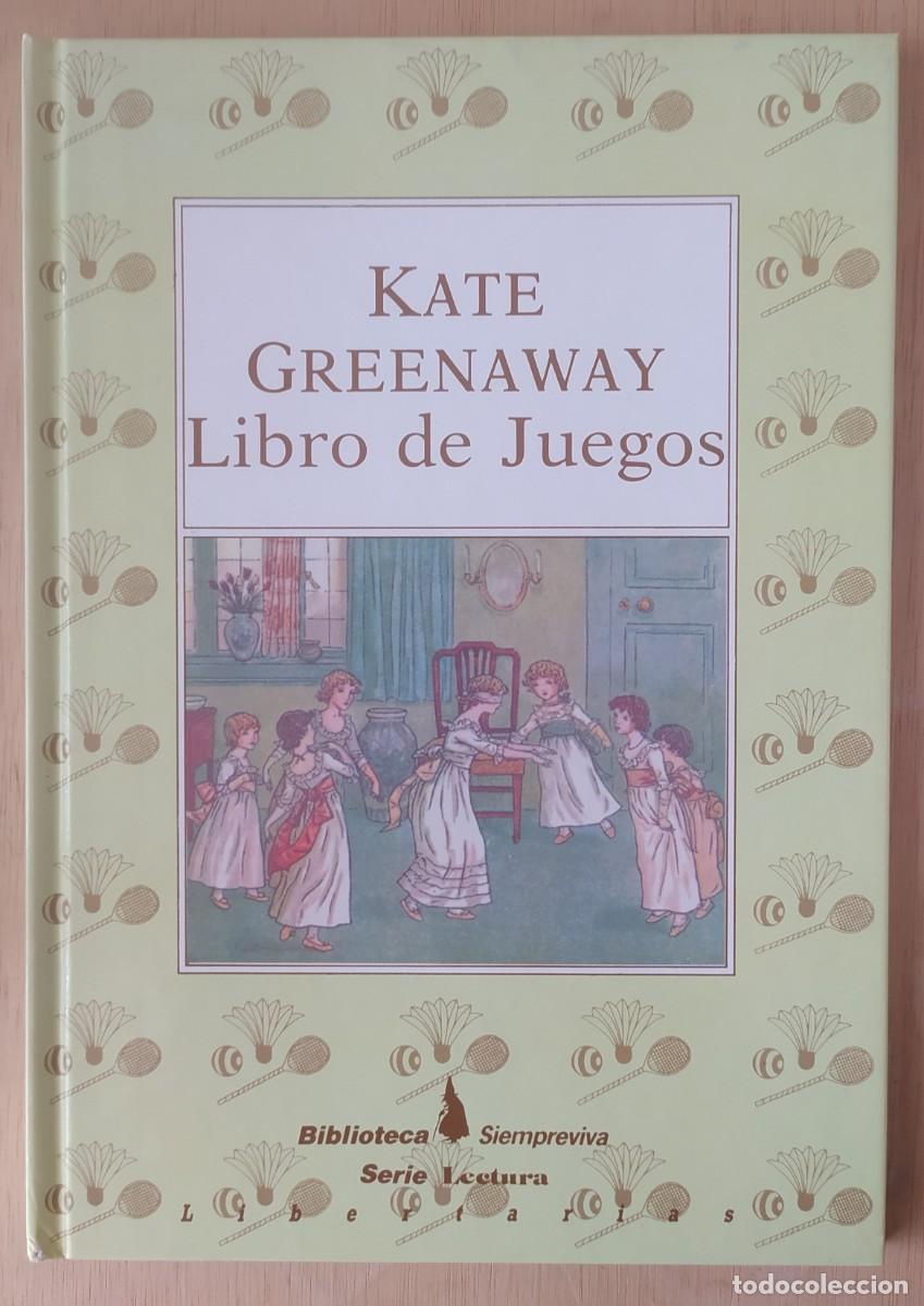 Libros de segunda mano: Libro de Juegos/Kate Greenaway - Libertarias - Foto 1