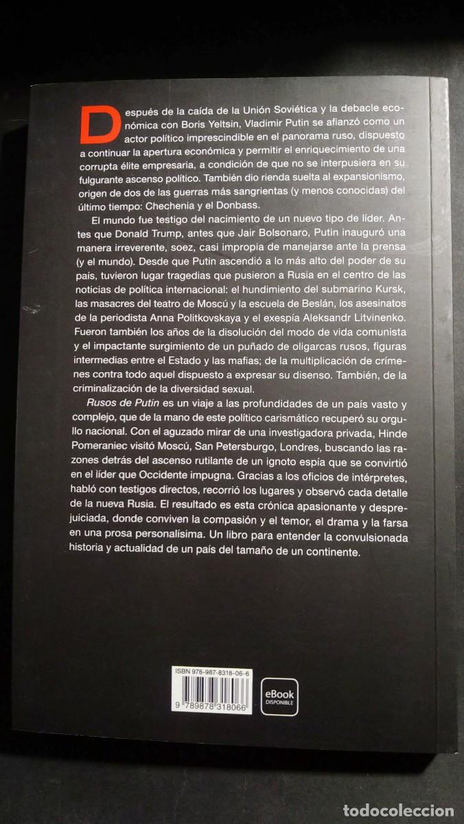 Libros de segunda mano: RUSOS DE PUTIN. POSTALES DE UNA ERA DE ORGULLO NACIONAL Y PODER IMPLACABLE - HINDE POMERANIEC - Foto 2