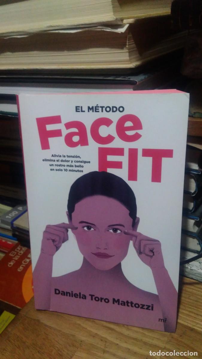 Libros de segunda mano: FACE FIT, EL M&Eacute;TODO, DANIELA TORO MATTOZZI, ED. MR - Foto 1