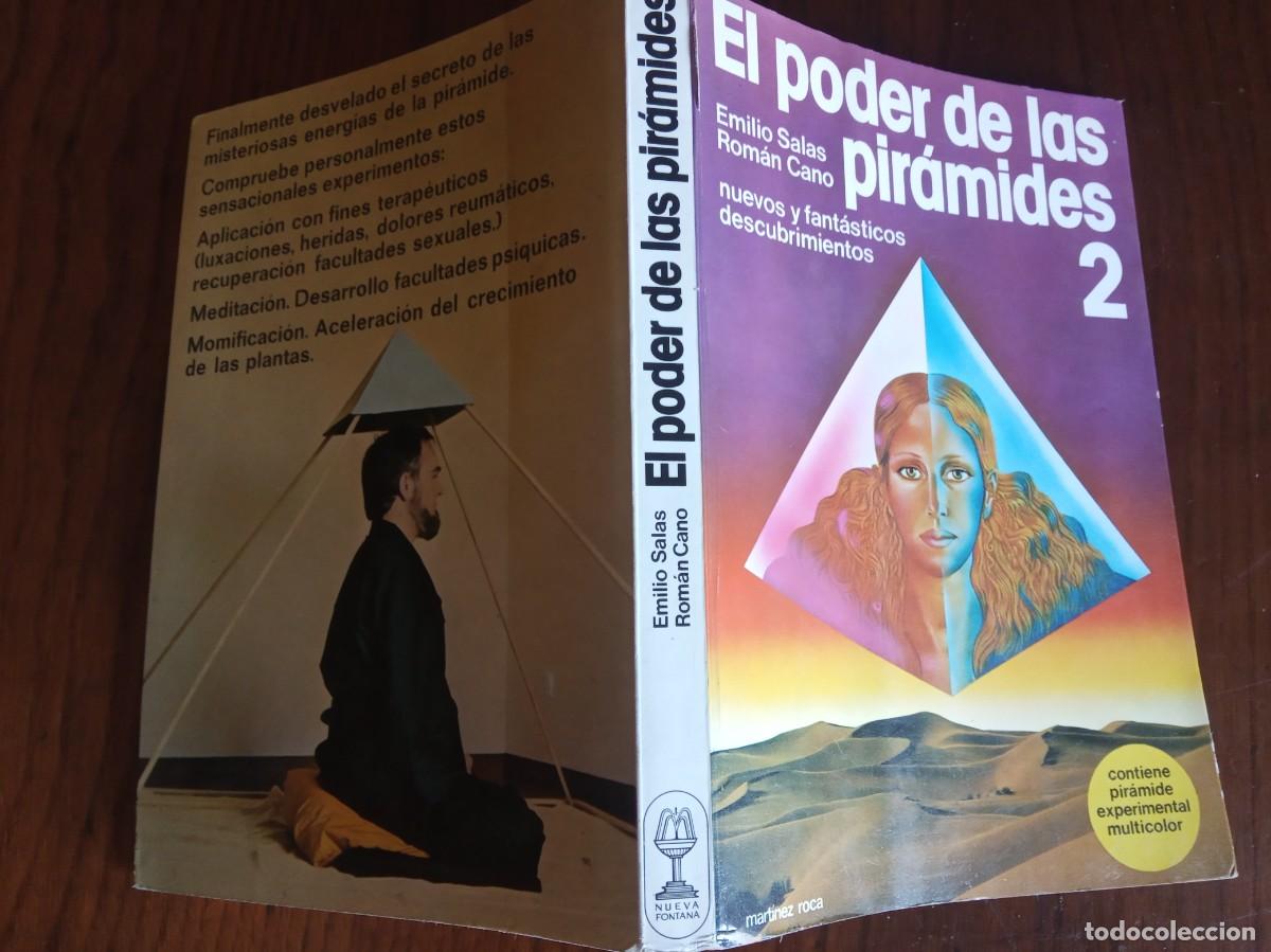 Libros de segunda mano: EL PODER DE LAS PIR&Aacute;MIDES 2 - EMILIO SALAS Y ROMAN CANO (INCLUYE LA PIR&Aacute;MIDE Y OTROS DOCUMENTOS) - Foto 2