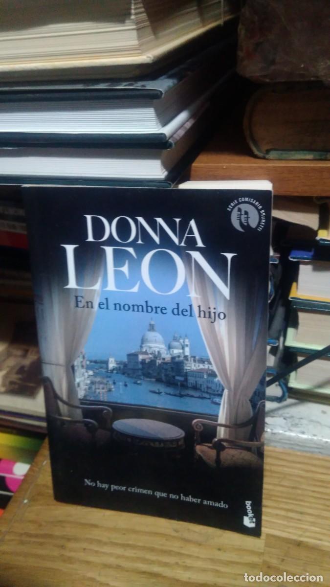 Libros de segunda mano: EN EL NOMBRE DEL HIJO, DONNA LEON, ED. BOOKET - Foto 1