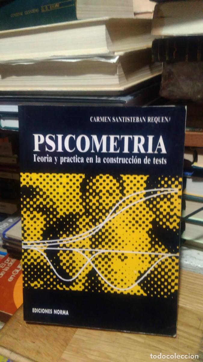 Libros de segunda mano: PSICOMETRIA, CARMEN SANTSITEBAN REQUENA, ED. NORMA - Foto 1