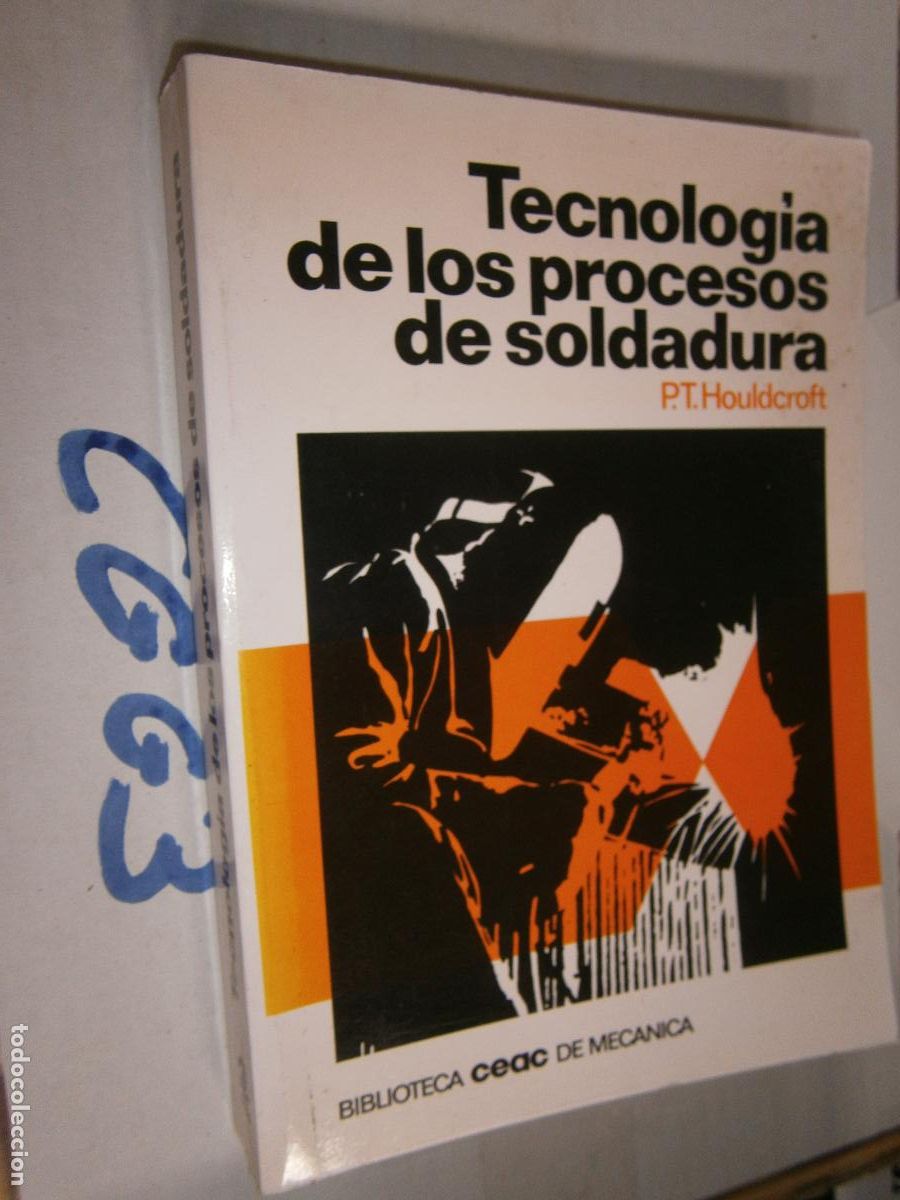 Libros de segunda mano: TECNOLOGIA DE LOS PROCEOS DE SOLDADURA - Foto 1