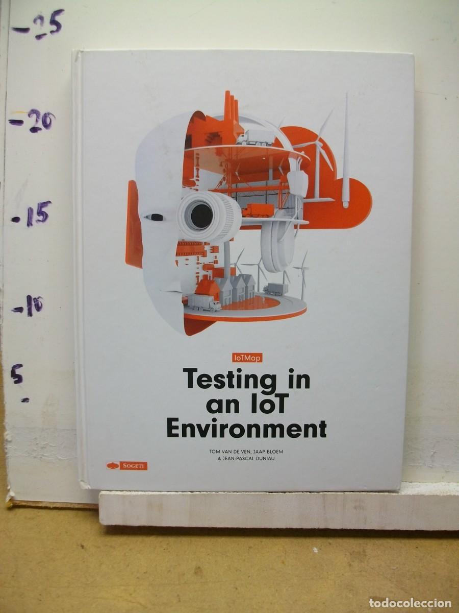 Libros de segunda mano: IoTMap: testing in an IoT environment Tapa dura 2016 Edici&oacute;n en Ingl&eacute;s de Tom van de Ven - Foto 1